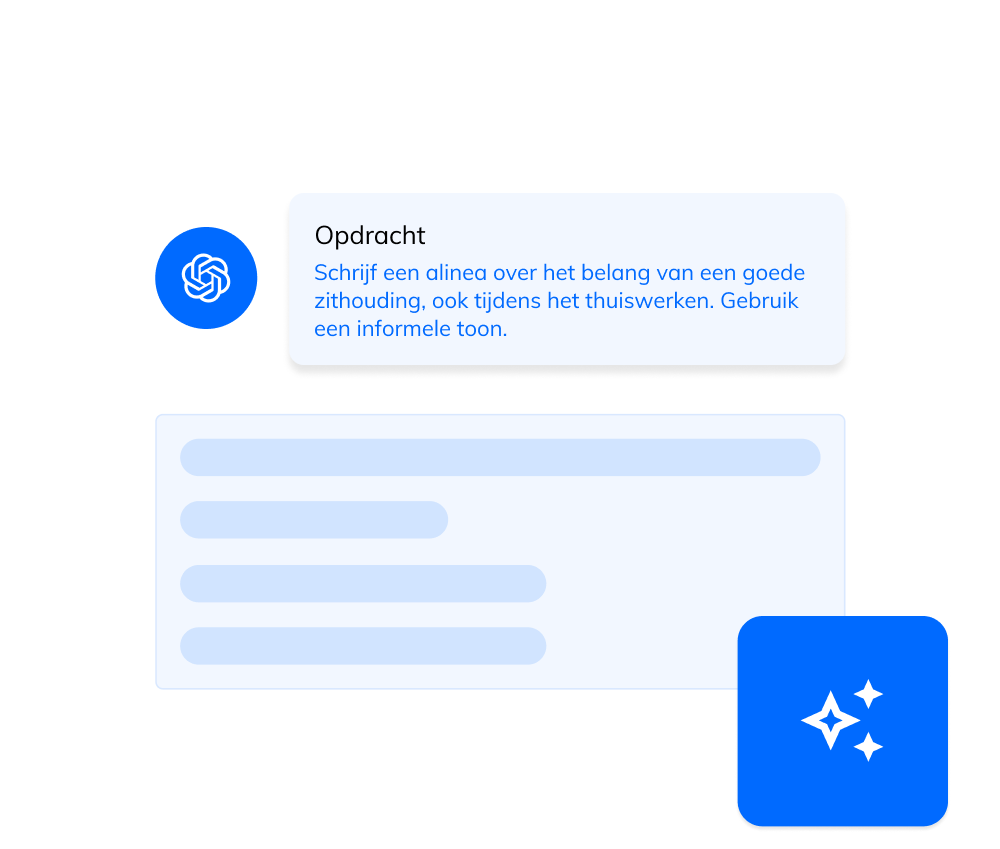 Een voorbeeld van een prompt: "Schrijf een vriendelijk getinte paragraaf van 100 woorden over het belang van ergonomie op kantoor."